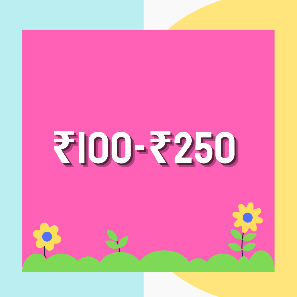 Rs.100 - Rs.250